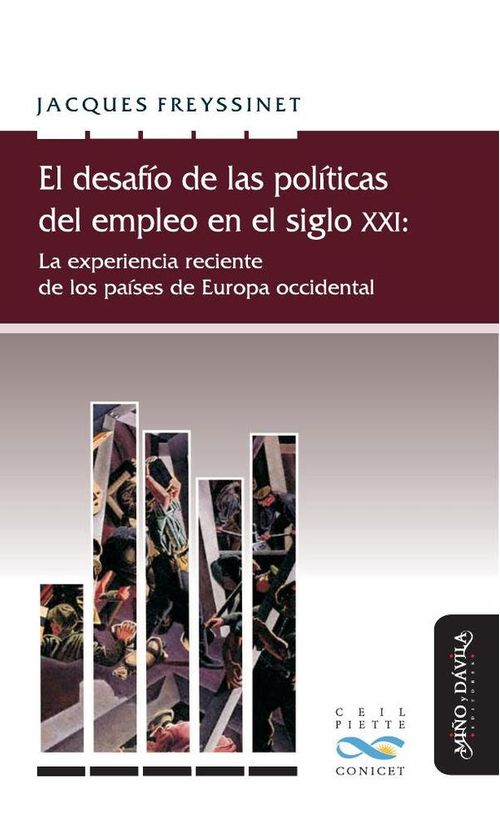 El desafio de las politicas del empleo en el siglo XXI