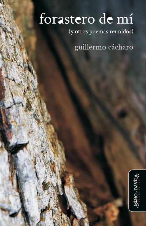 forastero de mi y otros poemas reunidos