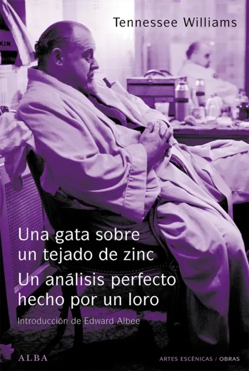 Una gata sobre un tejado de zinc El analisis perfecto hecho por un loro