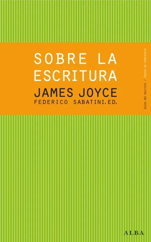 Sobre la escritura James Joyce