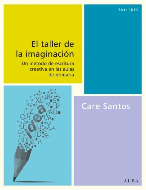 El taller de la imaginacion