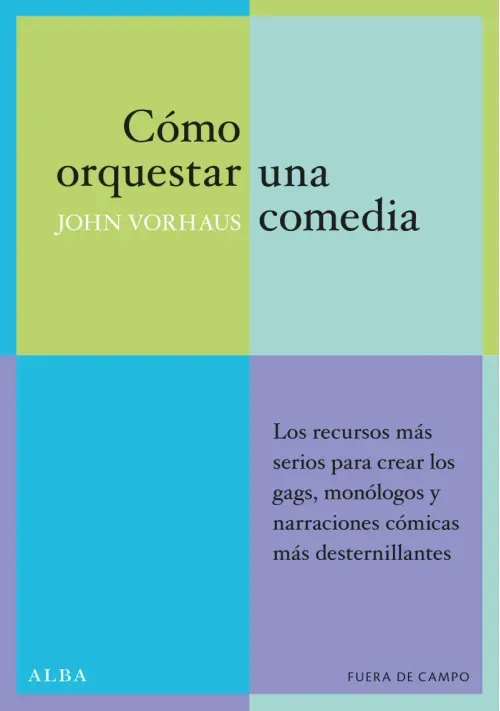 Como orquestar una comedia