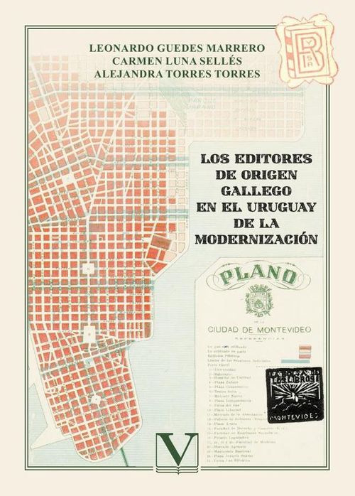 Los editores de origen gallego en el Uruguay de la modernizacion