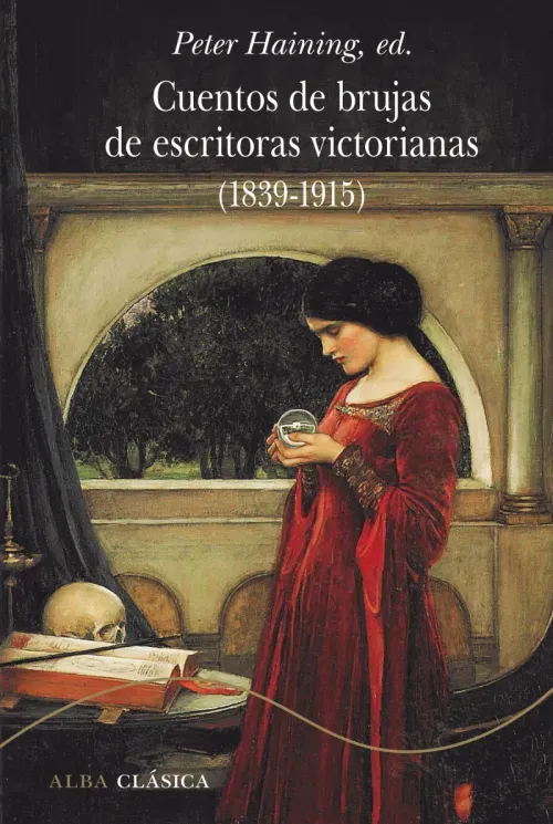 Cuentos de brujas de escritoras victorianas 1839-1920