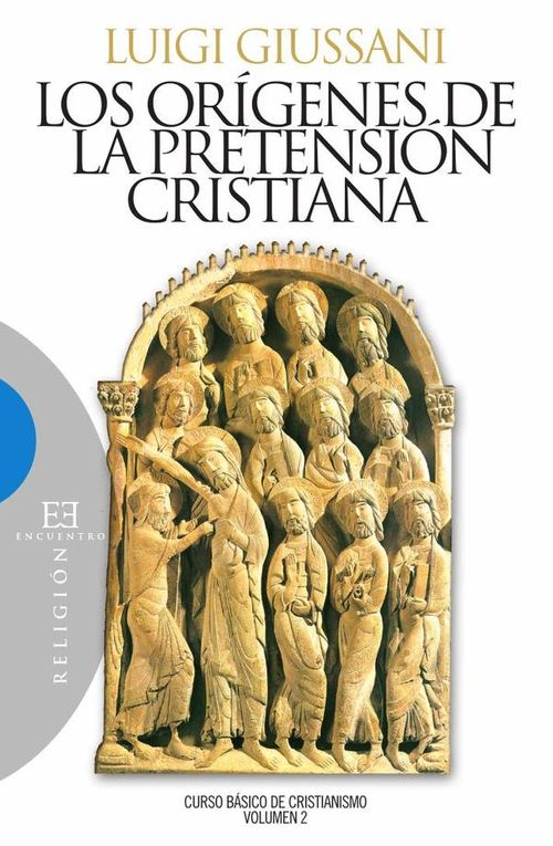Los origenes de la pretension cristiana