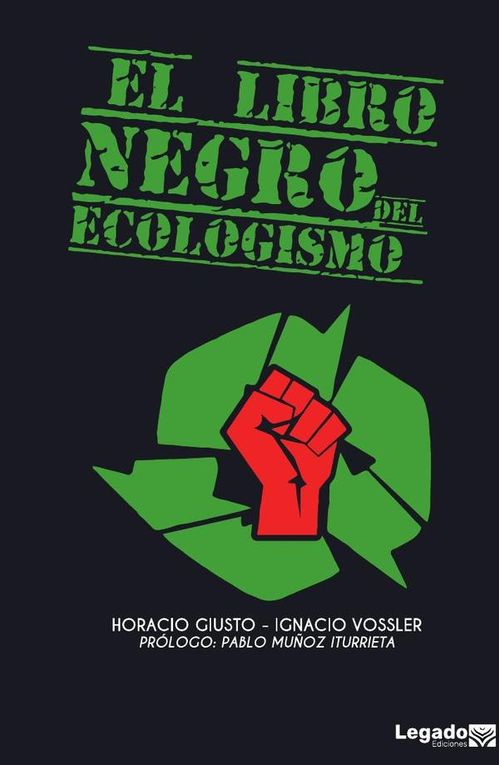 El Libro Negro del Ecologismo