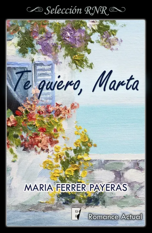 Te quiero Marta