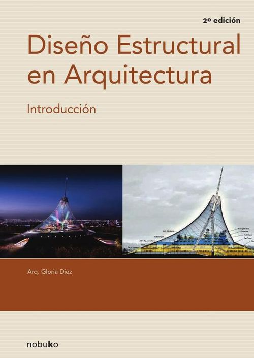 Diseno estructural en arquitectura 2da ed