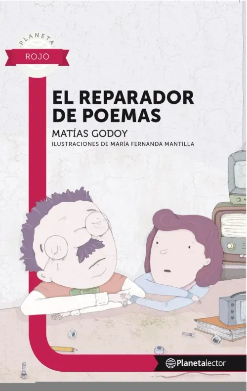 El reparador de poemas - Planeta Lector