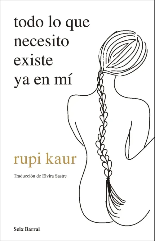 todo lo que necesito existe ya en mi