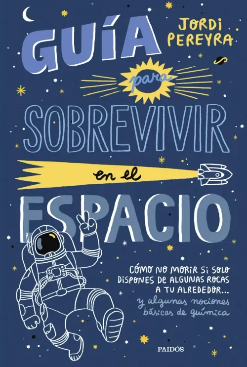Guia para sobrevivir en el espacio