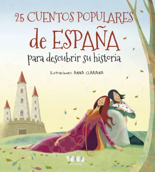 25 Cuentos populares de Espana para descubrir su historia