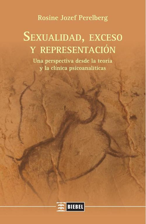 Sexualidad exceso y representacion