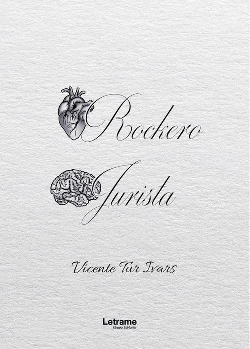 Corazon rockero cerebro jurista