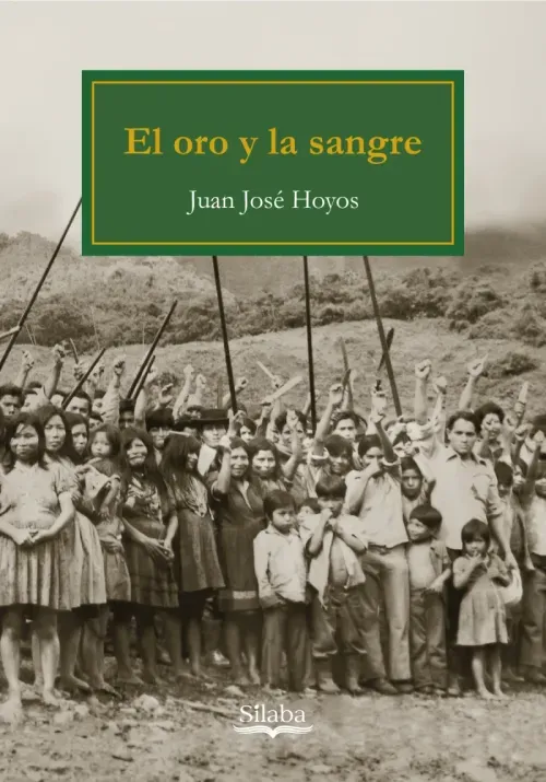 El oro y la sangre