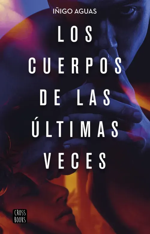 Los cuerpos de las ultimas veces