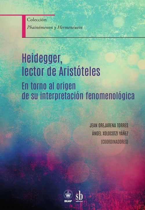 Heidegger lector de Aristoteles