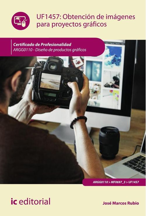 Obtencion de imagenes para proyectos graficos ARGG0110 - Diseno de productos graficos