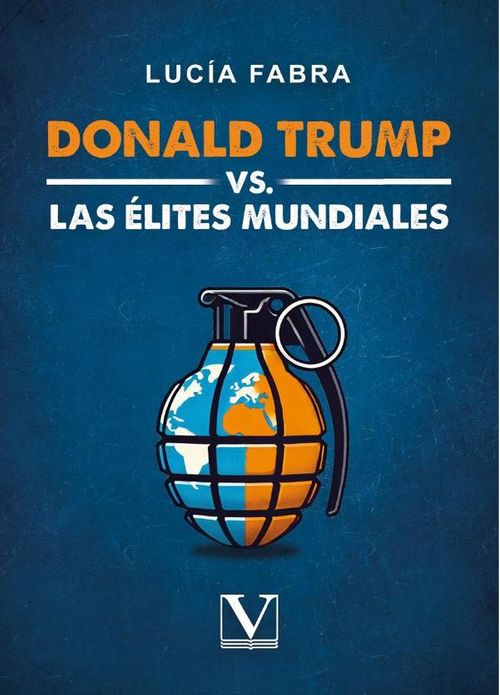 Donald Trump vs Las Elites Mundiales