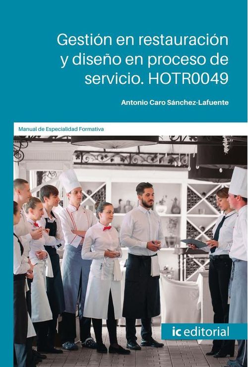 Gestion en restauracion y diseno en proceso de servicio