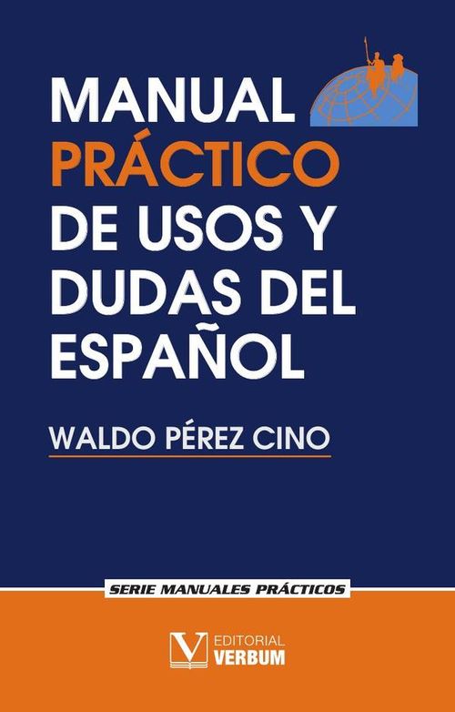 Manual practico de usos y dudas del Espanol