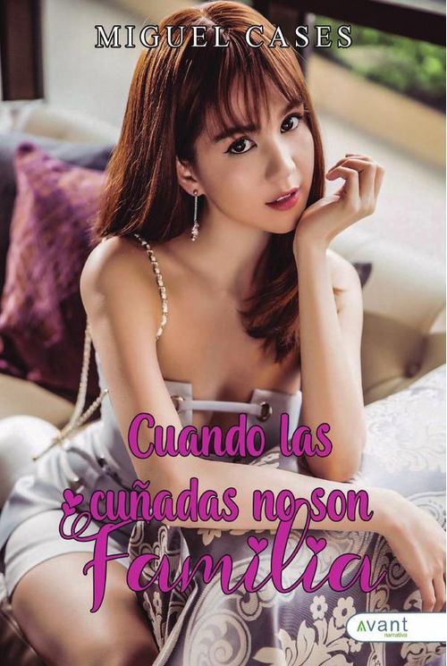 Cuando las cunadas no son familia