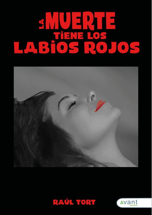 La muerte tiene los labios rojos el sueno de la razon y otras narraciones