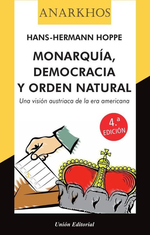 Monarquia democracia y orden natural
