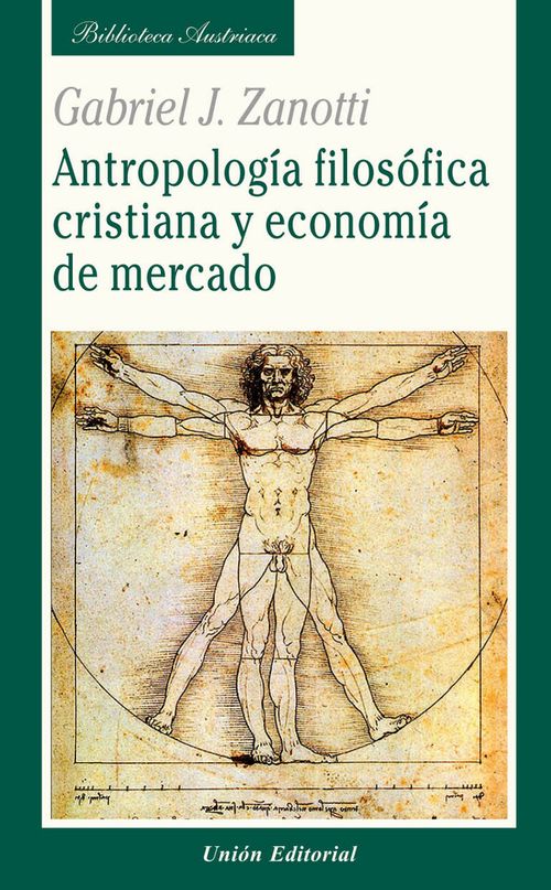 Antropologia filosofica cristiana y economia de mercado