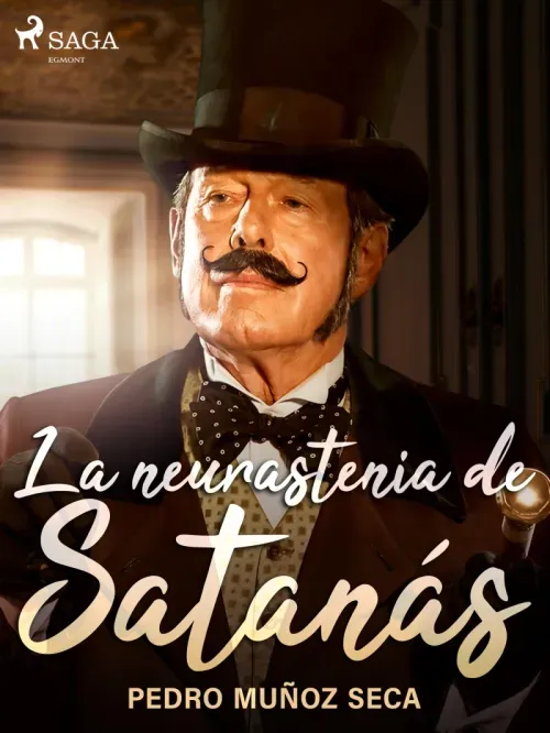 La neurastenia de Satanas