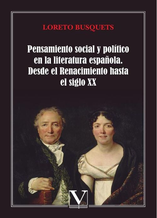 Pensamiento social y politico en la literatura espanola