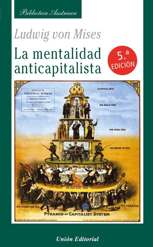 La mentalidad anticapitalista