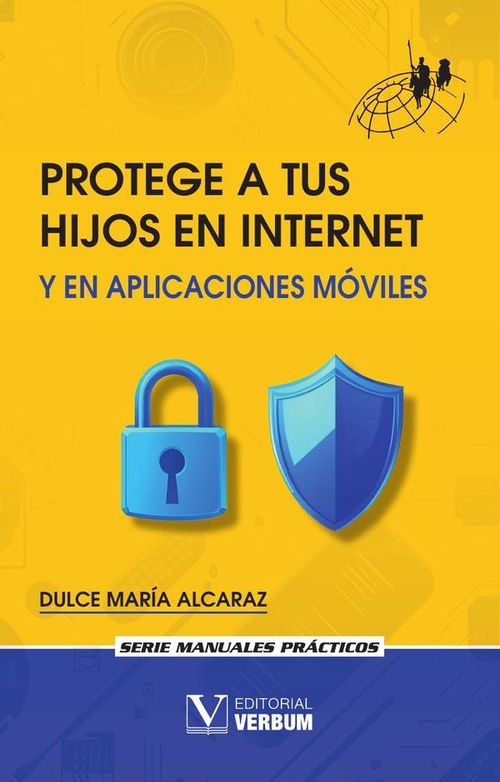 Protege a tus hijos en Internet y en aplicaciones moviles