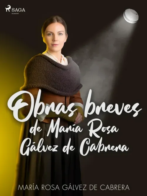 Obras breves de Maria Rosa Galvez de Cabrera