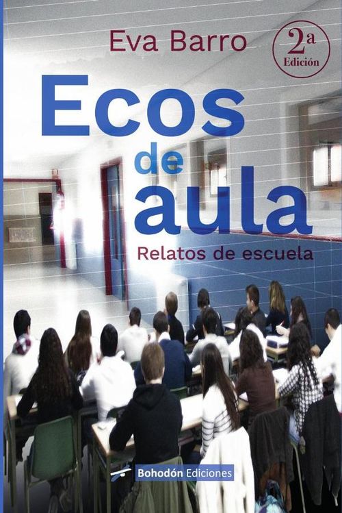 Ecos de aula Relatos de escuela