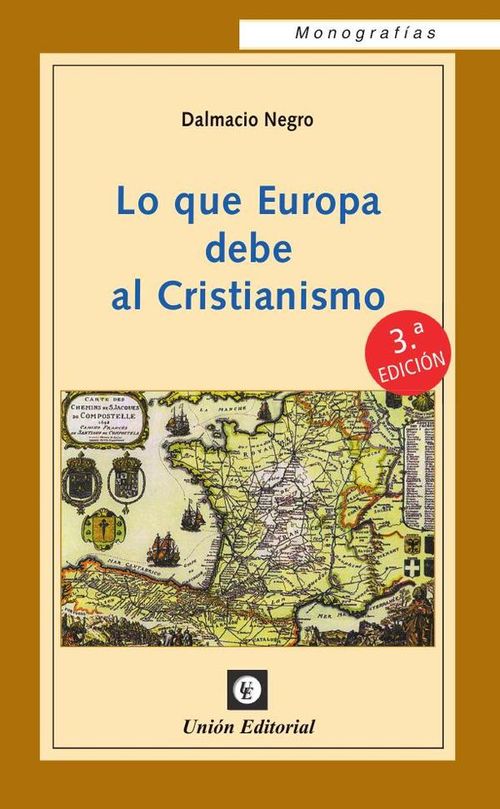 Lo que Europa debe al Cristianismo