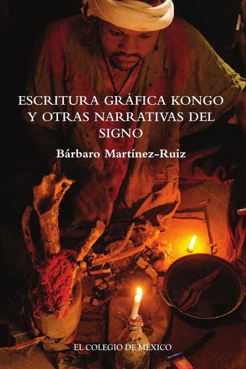 Escritura grafica kongo y otras narrativas del signo