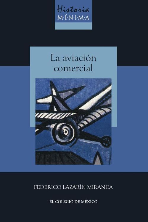 Historia minima de la aviacion comercial