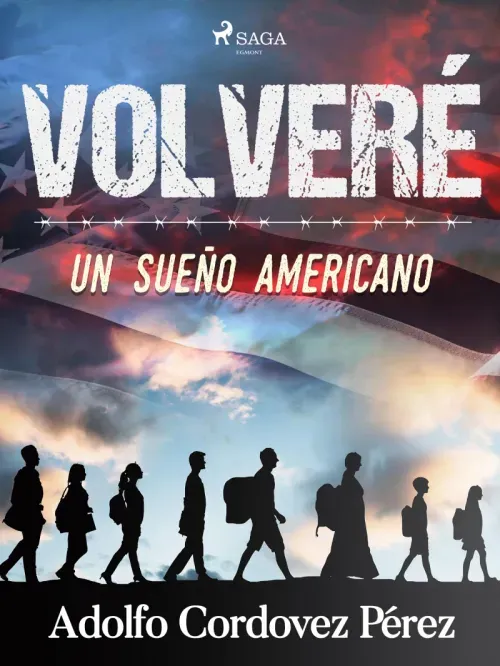 Volvere Un sueno americano
