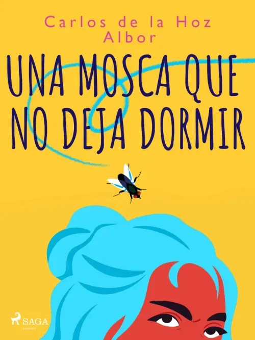 Una mosca que no deja dormir