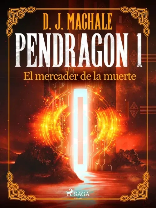 Pendragon 1 El mercader de la muerte