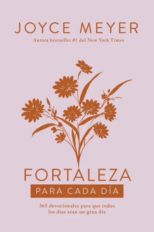 Fortaleza para cada dia  Strength for Each Day