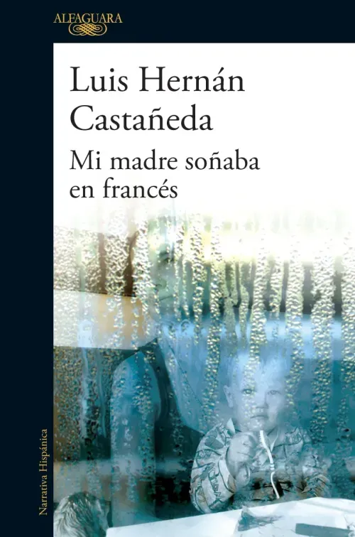 Mi madre sonaba en frances
