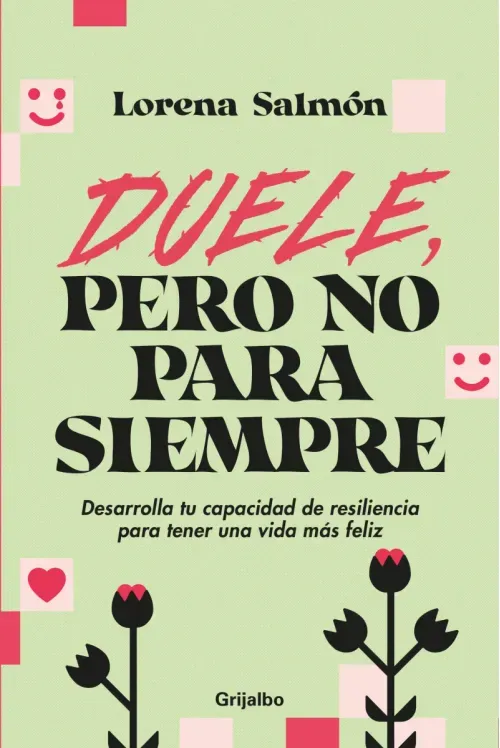 Duele pero no para siempre
