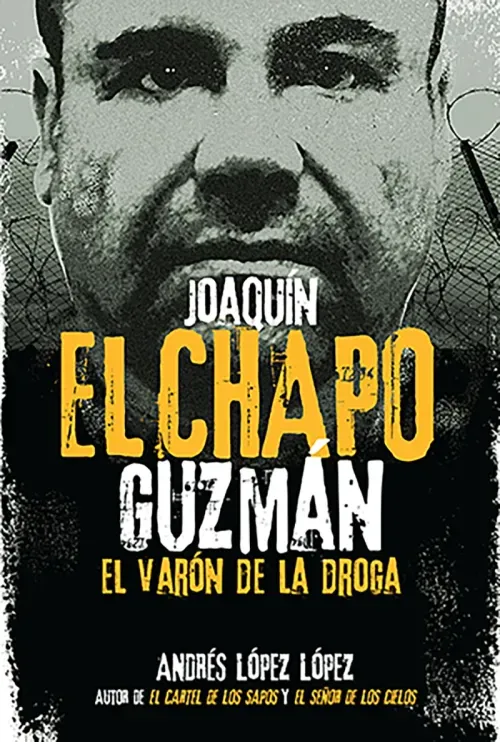 Joaquin El Chapo Guzman