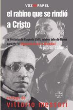 El rabino que se rindio a Cristo
