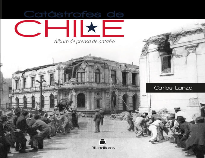 Catastrofes de Chile album de prensa de antano