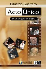 Acto unico dramaturgos en escena