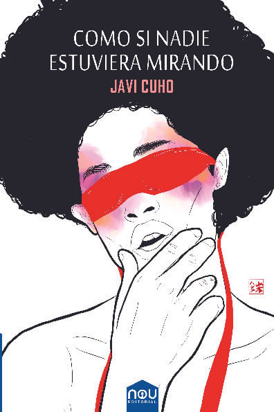 Como si nadie estuviera mirando