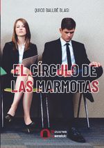 EL CIRCULO DE LAS MARMOTAS